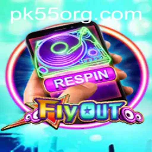 FlyOut: A New Adventure Awaits with pk55