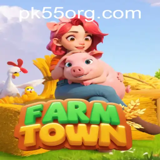 Exploring FarmTown: A Comprehensive Guide to the Game with Insights on Keyword 'pk55'