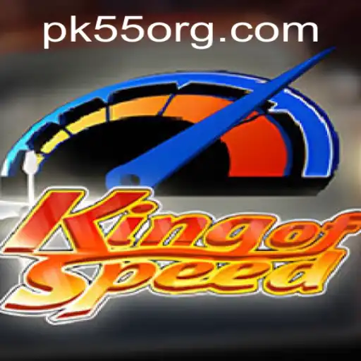 Explore the Thrilling World of KingofSpeed with pk55