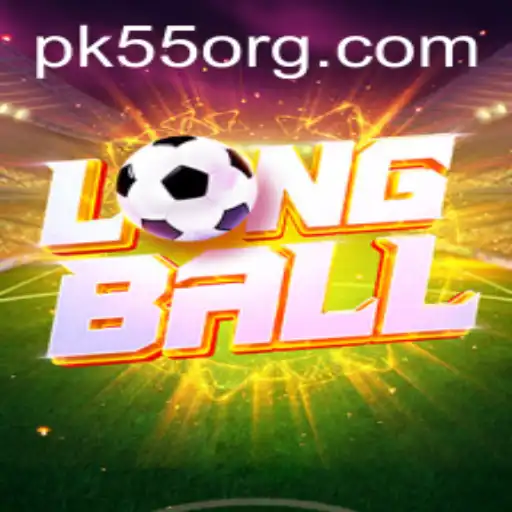 Explore LongBall: An Exciting Twist in Sports with the Intriguing Keyword 'pk55'